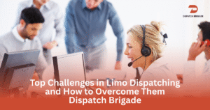 Top Challenges in Limo Dispatching and How to Overcome Them