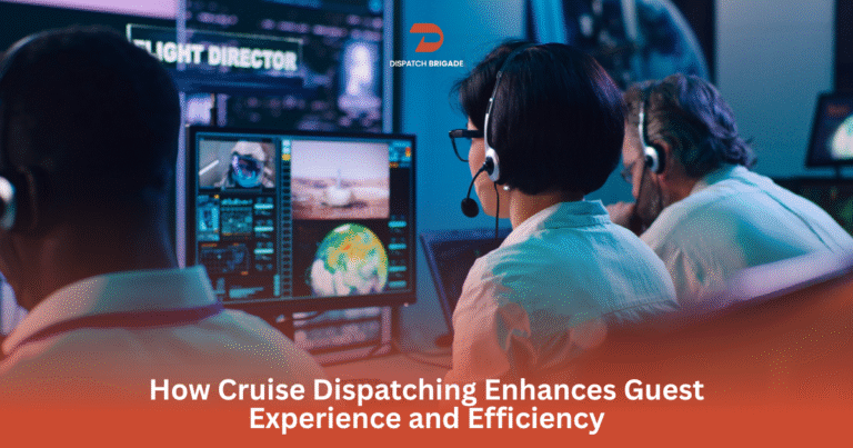 How Cruise Dispatching Enhances Guest Experience and Efficiency